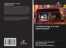 Buchcover von L'outsourcing e le sue ripercussioni