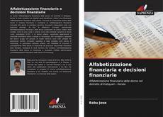 Buchcover von Alfabetizzazione finanziaria e decisioni finanziarie