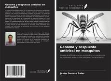 Обложка Genoma y respuesta antiviral en mosquitos