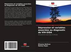 Обложка Dépression et variables associées au diagnostic de VIH-SIDA