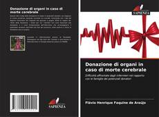 Bookcover of Donazione di organi in caso di morte cerebrale
