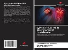 Bookcover of System of Actions to Control Arterial Hypertension