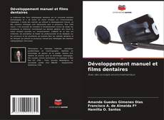 Buchcover von Développement manuel et films dentaires