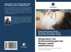 Buchcover von Akupunktur als Erstlinientherapie bei Herpes zoster ophthalmicus