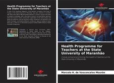 Bookcover of Health Programme for Teachers at the State University of Maranhão