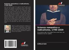 Scienza romantica e radicalismo, 1790-1820 kitap kapağı