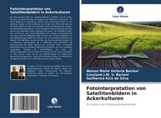 Buchcover von Fotointerpretation von Satellitenbildern in Ackerkulturen