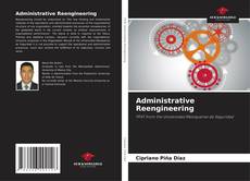 Bookcover of Administrative Reengineering