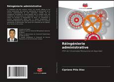 Обложка Réingénierie administrative