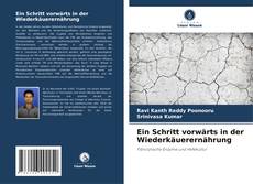 Ein Schritt vorwärts in der Wiederkäuerernährung kitap kapağı