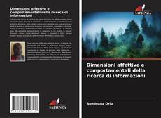 Portada del libro de Dimensioni affettive e comportamentali della ricerca di informazioni