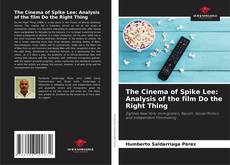 Capa do livro de The Cinema of Spike Lee: Analysis of the film Do the Right Thing 