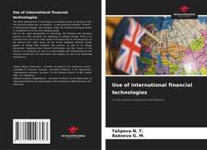 Capa do livro de Use of international financial technologies 