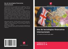Обложка Uso de tecnologias financeiras internacionais
