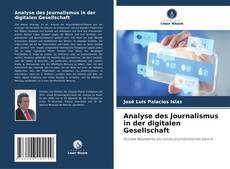 Обложка Analyse des Journalismus in der digitalen Gesellschaft