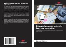 Copertina di Research as a practice in teacher education