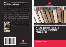 Capa do livro de Novas tendências nas narrativas criminais hispânicas 