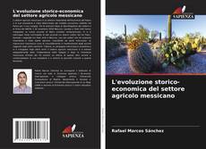 Capa do livro de L'evoluzione storico-economica del settore agricolo messicano 
