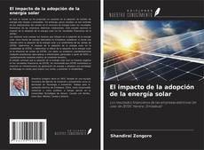 Portada del libro de El impacto de la adopción de la energía solar