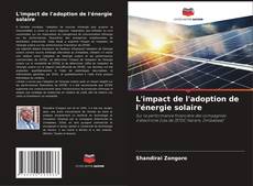 Copertina di L'impact de l'adoption de l'énergie solaire