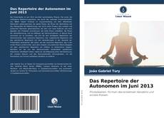 Buchcover von Das Repertoire der Autonomen im Juni 2013