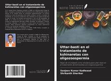 Buchcover von Uttar-basti en el tratamiento de kshinaretas con oligozoospermia