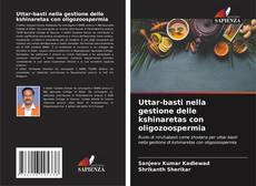 Buchcover von Uttar-basti nella gestione delle kshinaretas con oligozoospermia