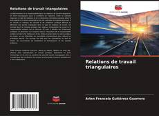 Borítókép a  Relations de travail triangulaires - hoz