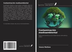 Bookcover of Contaminación medioambiental
