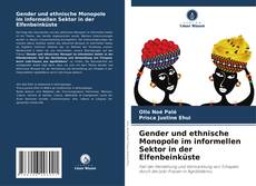 Capa do livro de Gender und ethnische Monopole im informellen Sektor in der Elfenbeinküste 