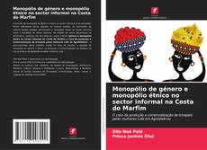 Portada del libro de Monopólio de género e monopólio étnico no sector informal na Costa do Marfim