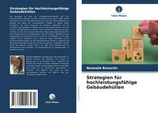 Portada del libro de Strategien für hochleistungsfähige Gebäudehüllen