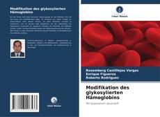 Portada del libro de Modifikation des glykosylierten Hämoglobins