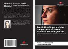 Portada del libro de Trafficking in persons for the purpose of sexual exploitation in Argentina