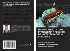 Bookcover of MANUAL PRÁCTICO DE DIVERSIDAD Y FUNCIÓN DE INVERTEBRADOS & CORDADOS