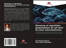 Borítókép a  Biomasse et répartition géographique du spf dans les eaux mauritaniennes - hoz