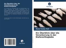 Bookcover of Ein Überblick über die Verankerung in der Kieferorthopädie