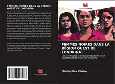 Обложка FEMMES NOIRES DANS LA RÉGION OUEST DE LONDRINA :