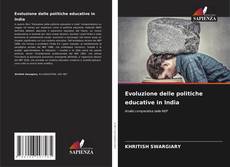 Copertina di Evoluzione delle politiche educative in India