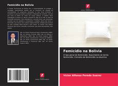 Bookcover of Femicídio na Bolívia