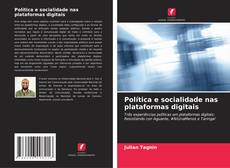 Bookcover of Política e socialidade nas plataformas digitais