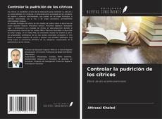 Buchcover von Controlar la pudrición de los cítricos
