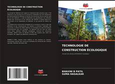Borítókép a  TECHNOLOGIE DE CONSTRUCTION ÉCOLOGIQUE - hoz