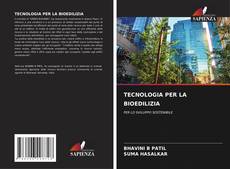TECNOLOGIA PER LA BIOEDILIZIA的封面