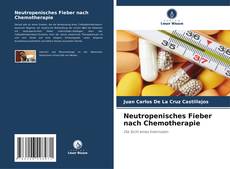 Bookcover of Neutropenisches Fieber nach Chemotherapie