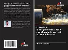 Capa do livro de Cinetica di biodegradazione del 4-clorofenolo da parte di un ceppo isolato 
