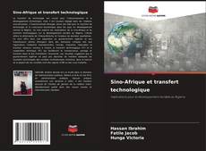 Borítókép a  Sino-Afrique et transfert technologique - hoz