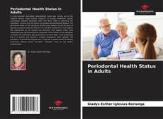 Couverture de Periodontal Health Status in Adults