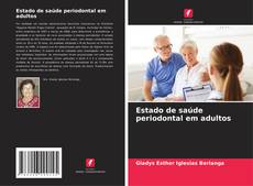 Buchcover von Estado de saúde periodontal em adultos