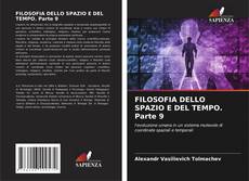 Copertina di FILOSOFIA DELLO SPAZIO E DEL TEMPO. Parte 9